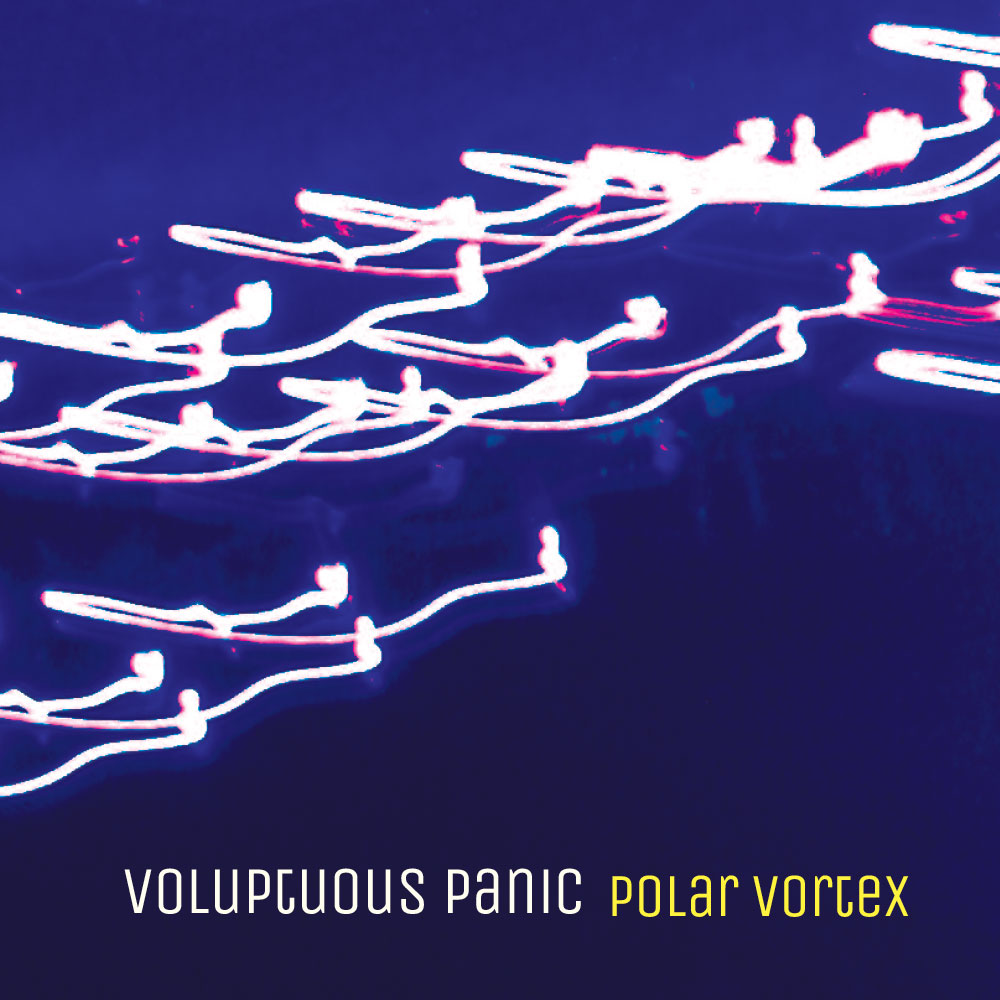 Voluptuous Panic - Polar Vortex